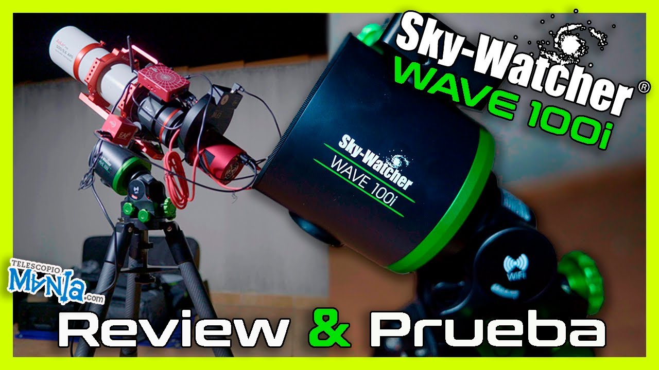👉Sky-Watcher WAVE 100i | REVIEW Y PRUEBA | 🔭