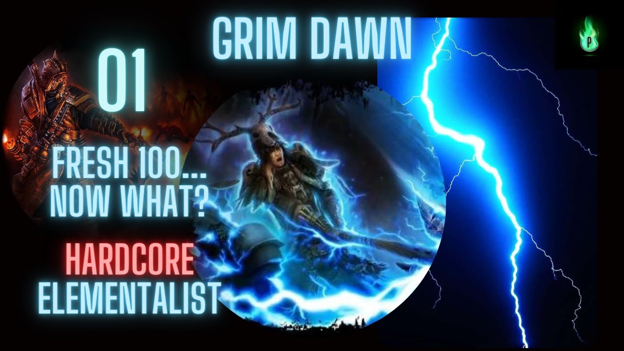 Grim Dawn: Zero to Hero Primal Strike Elementalist - 01