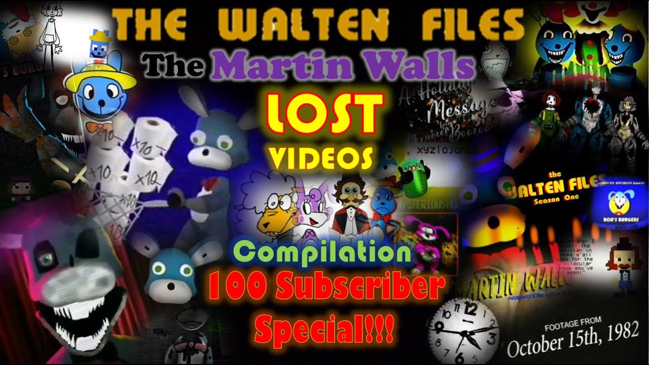 The Martin Walls Lost Videos Compilation (100 SUBSCRIBER SPECIAL!!)