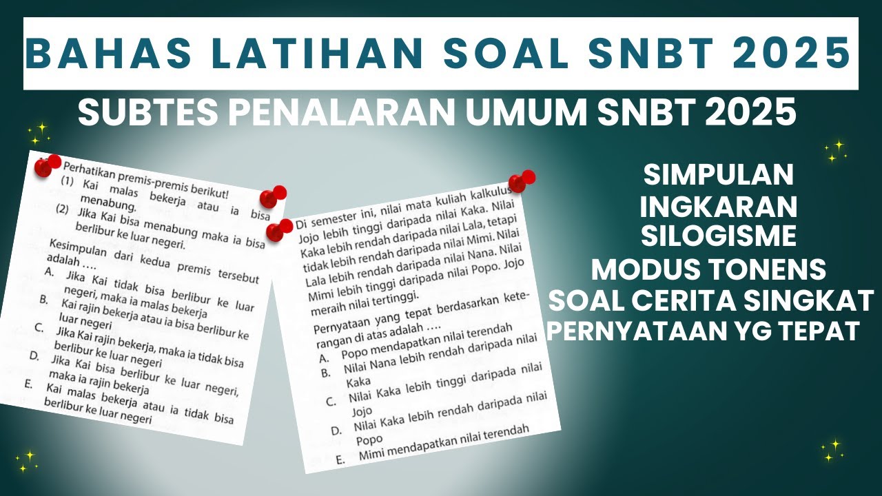 H-2 SNBT 2025!!! BAHAS LATIHAN SOAL PENALARAN UMUM SNBT 2025 || DARIPADA BOSAN MENDING TONTON!!