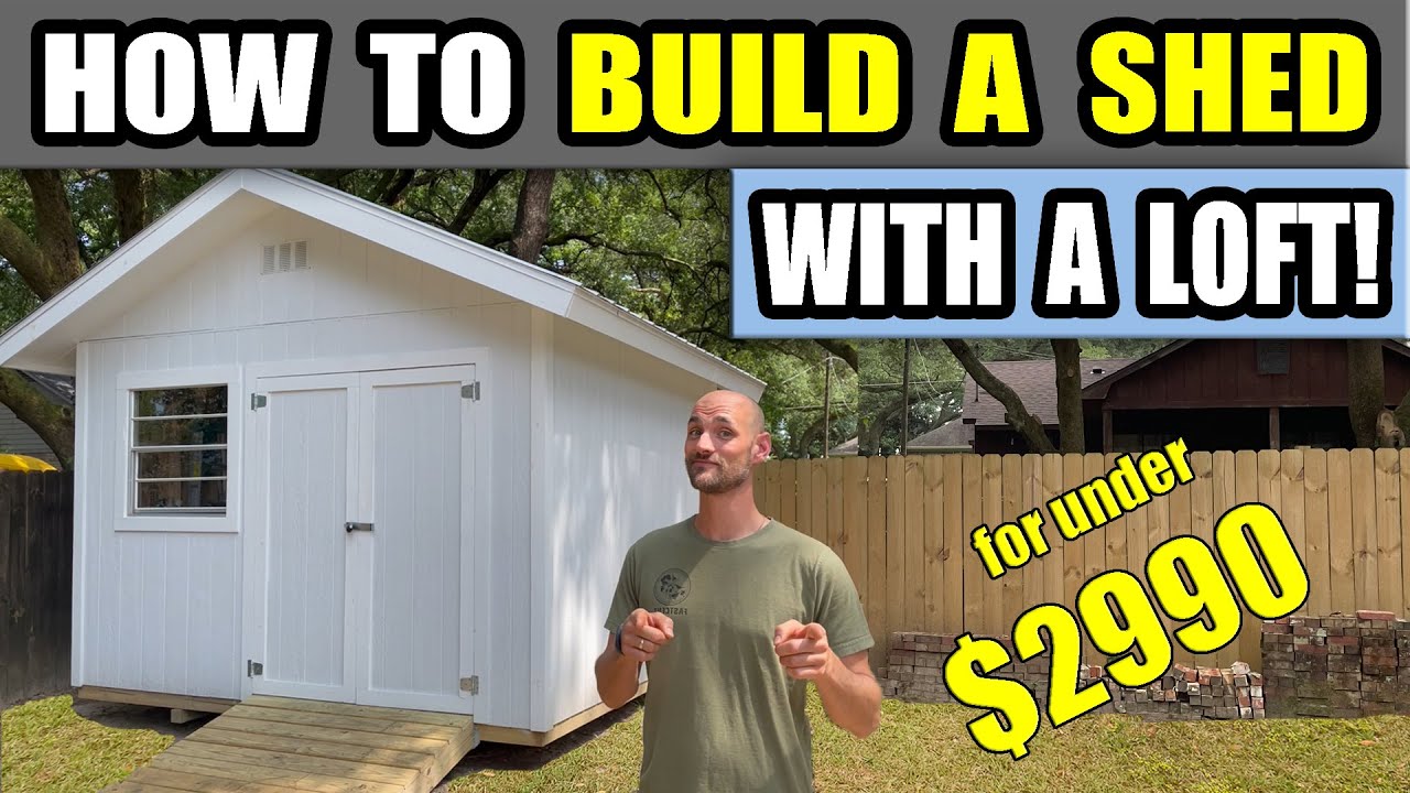 How to Build a Shed (12x12) with a Loft!