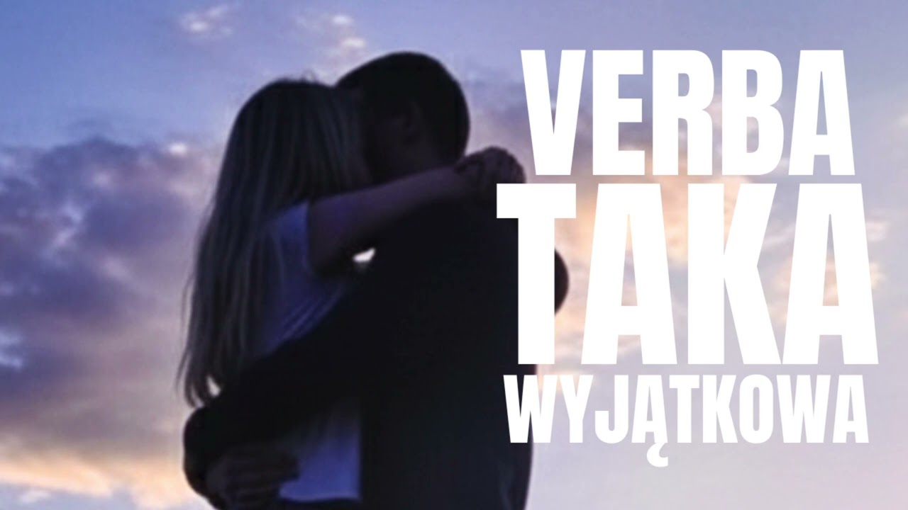 Verba - Taka wyjątkowa 
