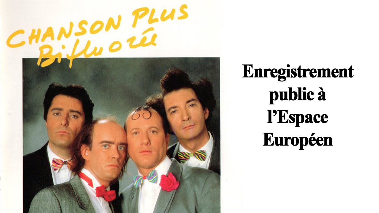 Chanson Plus Bifluor&eacute;e &agrave; l'Espace Europ&eacute;en (1992)