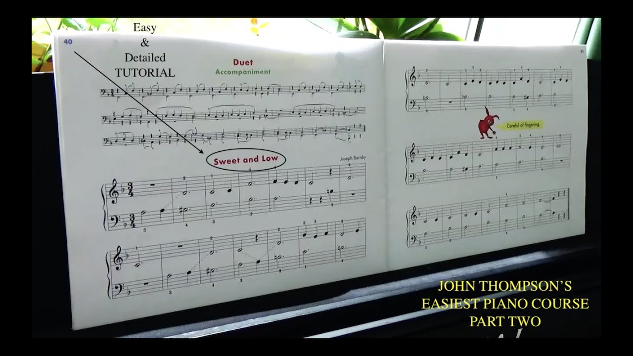 Sweet and Low Duet Tutorial | John Thompson’s Easiest Piano Course Part 2