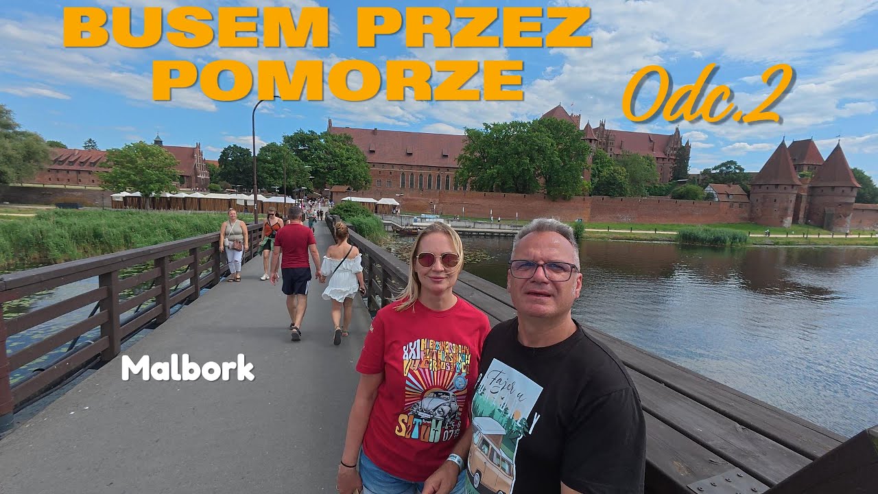 Busem VW T2a przez Pomorze odc 2 Sztum -Malbork