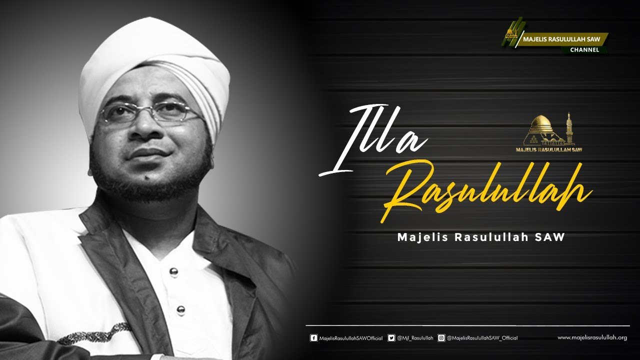 Illa Rasulullah | Hadroh Majelis Rasulullah SAW