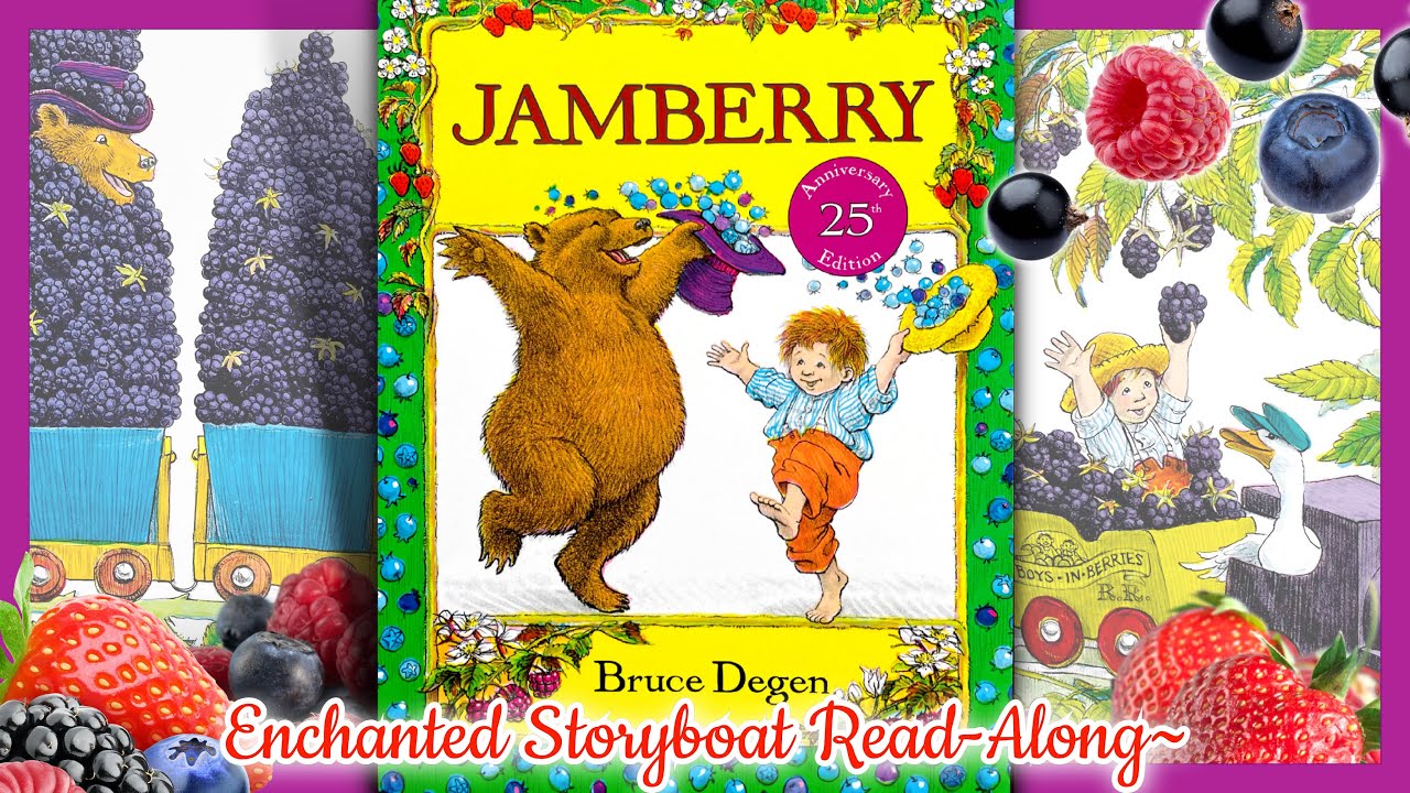 JAMBERRY - by Bruce Degen | Read-Aloud