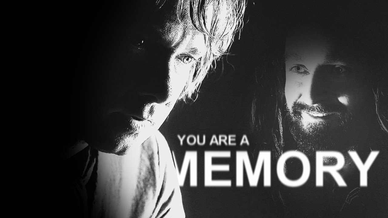 you are a memory.
