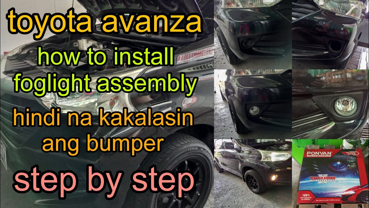 toyota Avanza | how to install foglight assembly,hindi na kakalasin ang bumper (step by step)