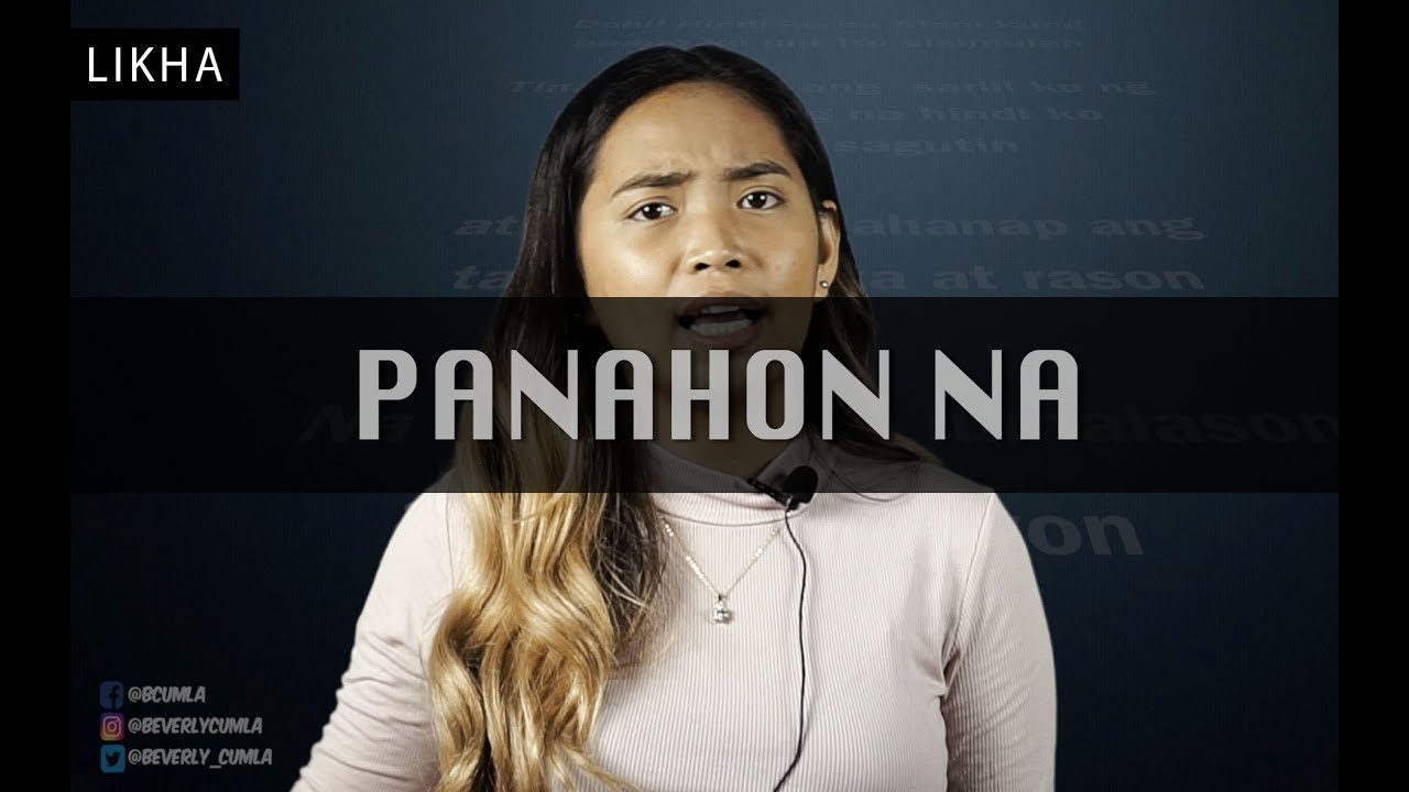 PANAHON NA (Likha Series) - Spoken Word Poetry // Beverly Cumla
