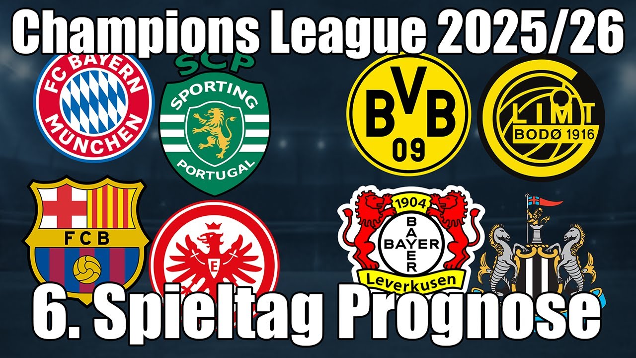 6.Spieltag Champions League 25/26 Prognose | Alle Spiele & Tipps !
