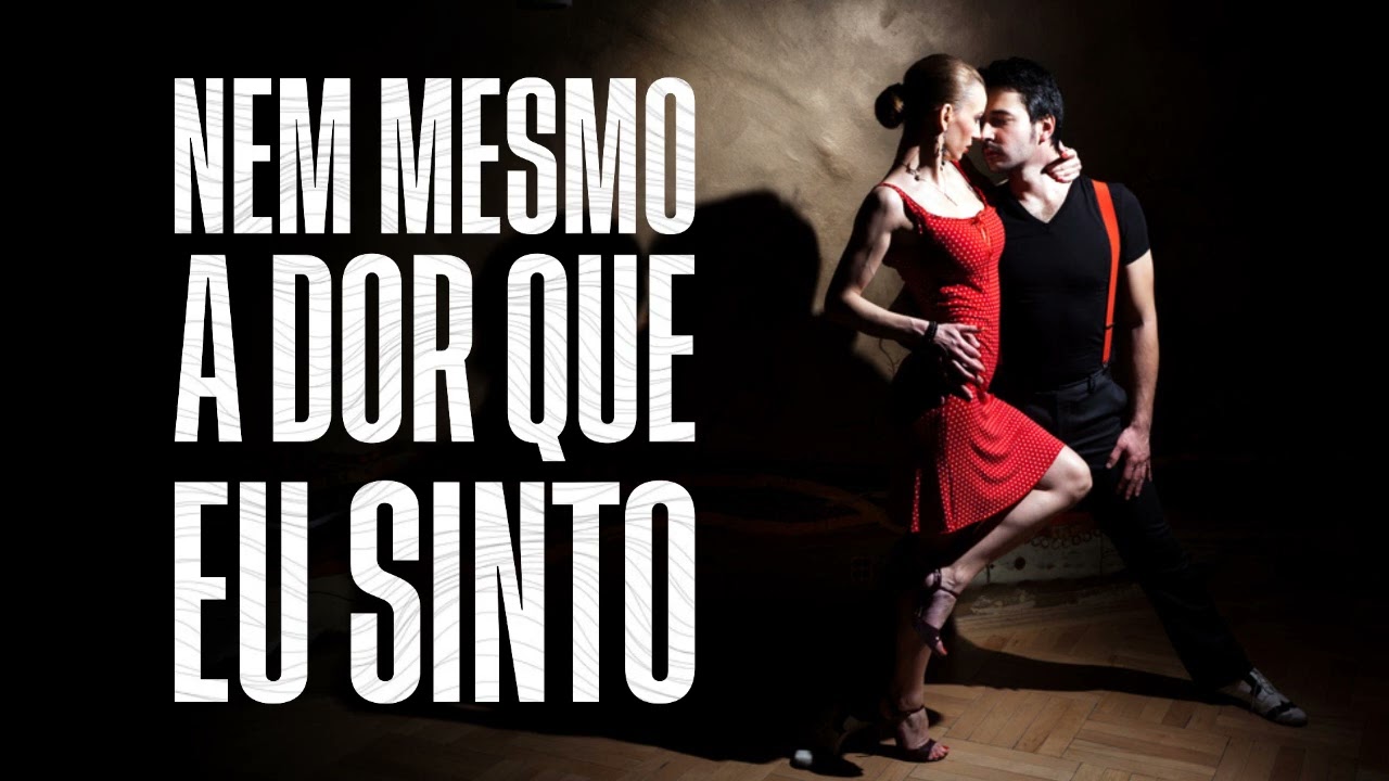 NEM MESMO A DOR QUE EU SINTO - CASA DO BOLERO