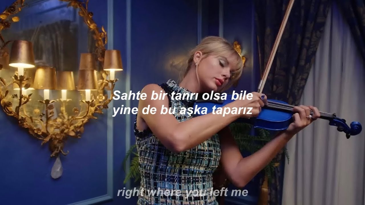 Taylor Swift - False God // Türkçe Çeviri
