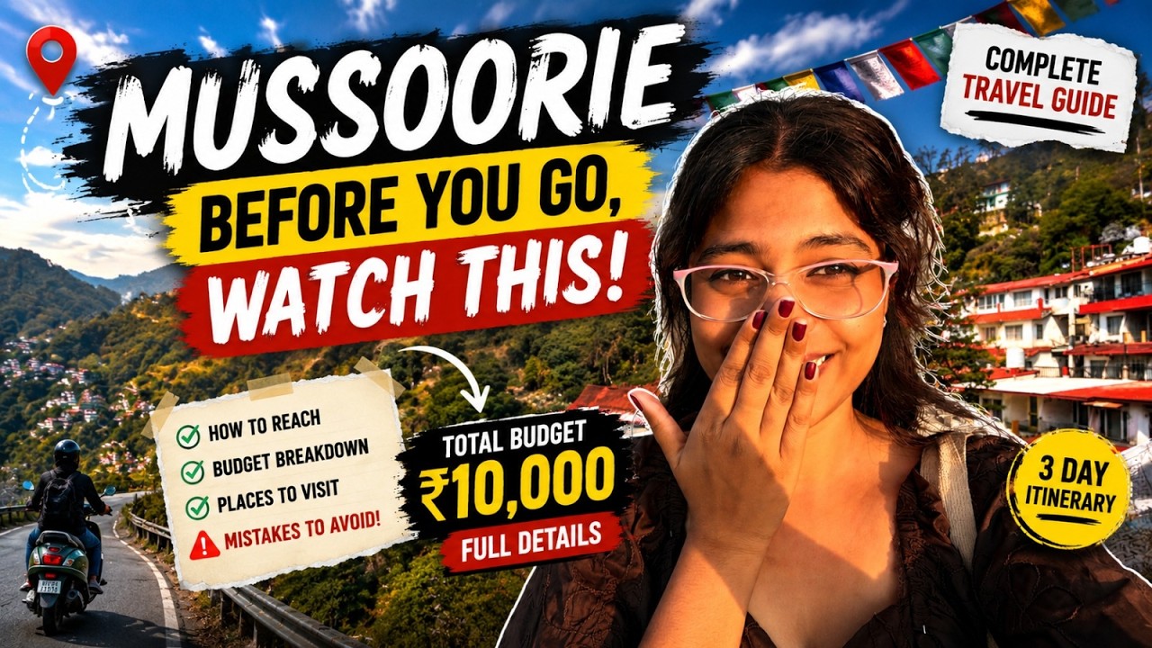 Before You Visit Mussoorie, Watch This First!