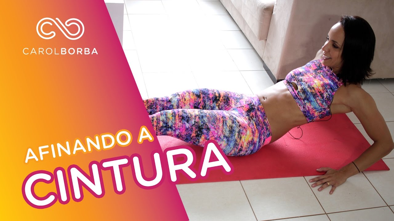 Exercícios para afinar a cintura em 3 minutos - Carol Borba