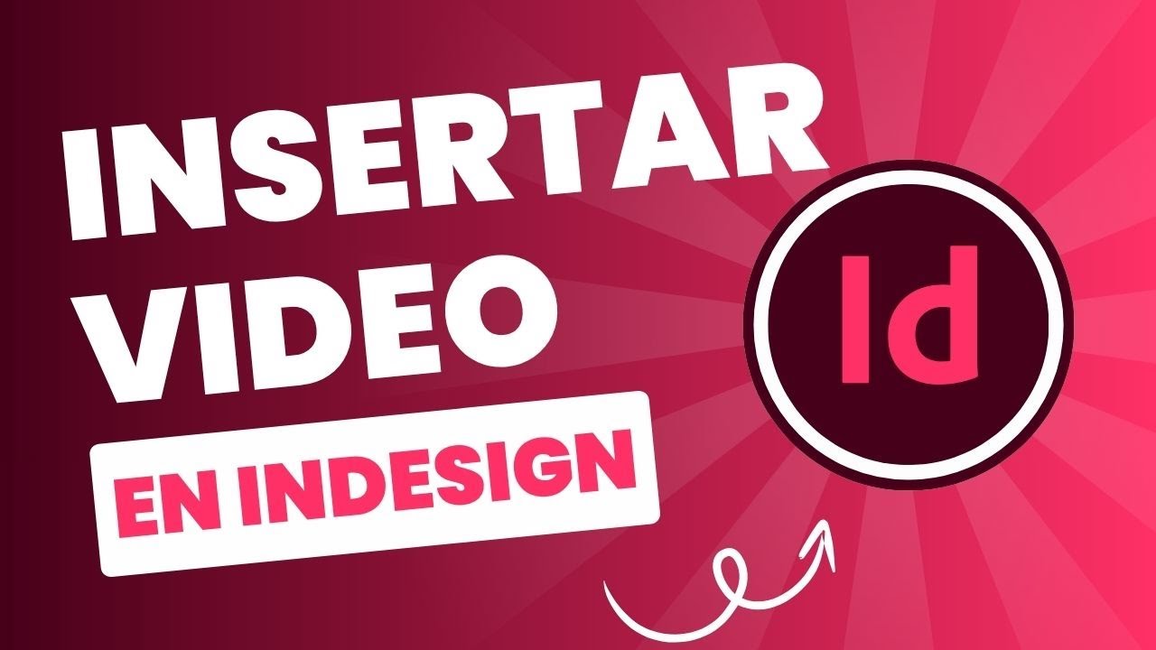 Como insertar video en inDesign