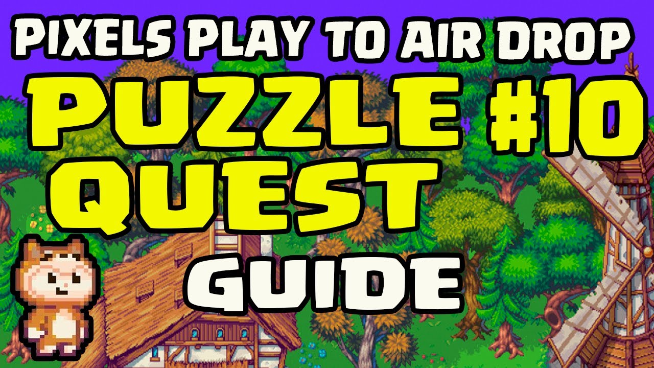 HOW TO FIND 10TH PIECE OF THE $PIXEL PUZZLE QUEST | WER/WHERE? 🔍 | P2A 2.0 | PIXELS AIRDROP