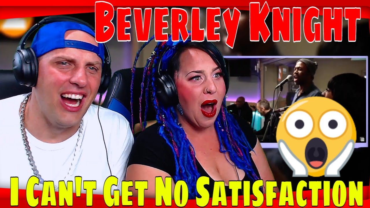 Реакция на песню Beverley Knight - (I Can't Get No) Satisfaction (The Rolling Stones) вживую! Луч...