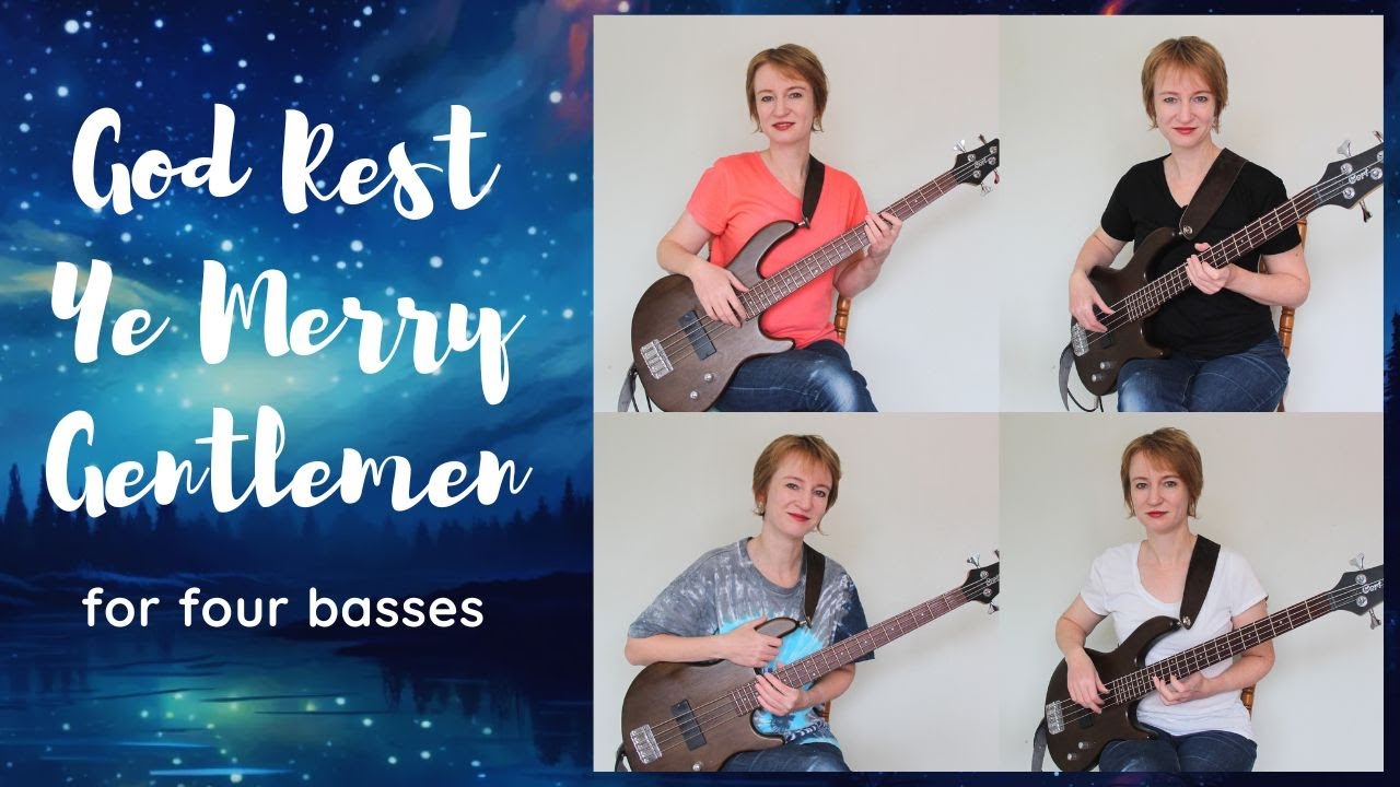 God Rest Ye Merry Gentlemen / Christmas music for an ensemble of four Bass Guitars