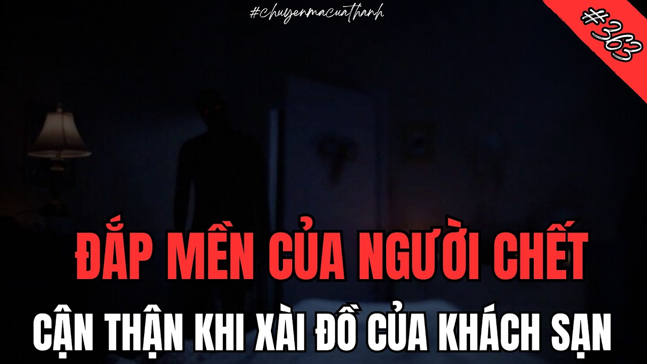 Bị Ma Nhát Trong Khách Sạn Trên Đường Hoa Nguyễn Huệ #363