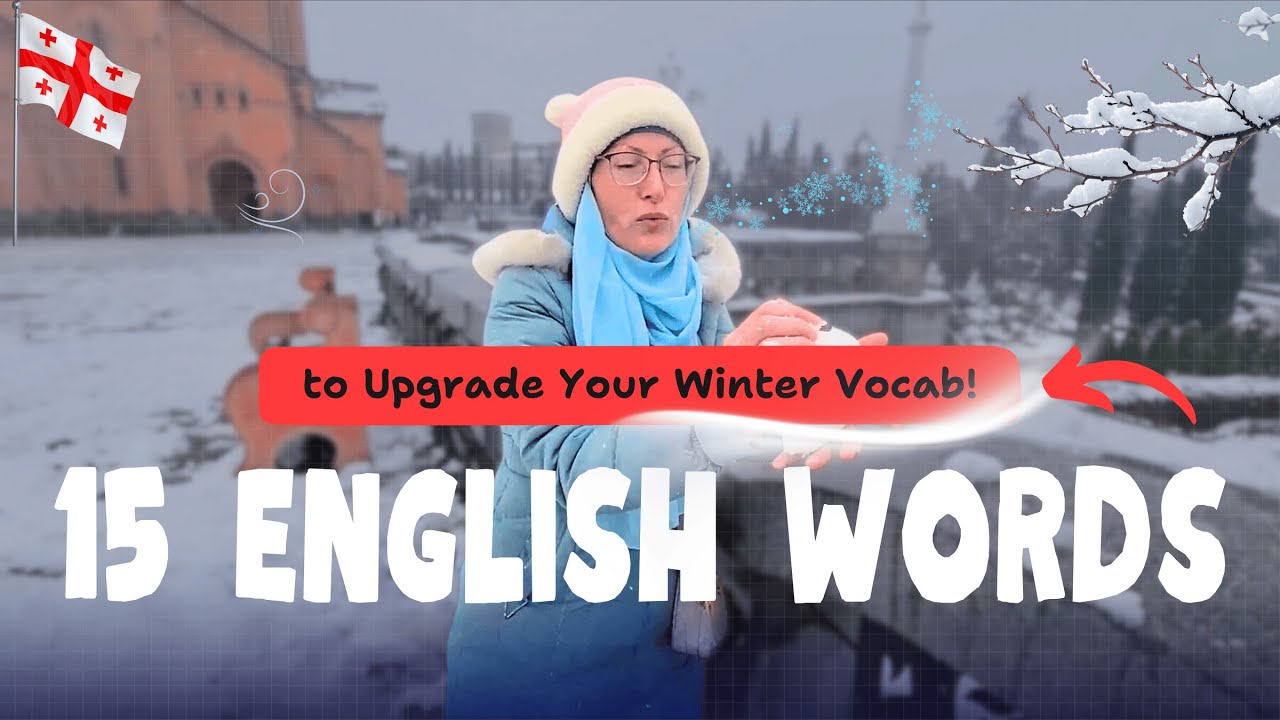 15 ENGLISH Expressions You're NOT Using! First Snow in GEORGIA 