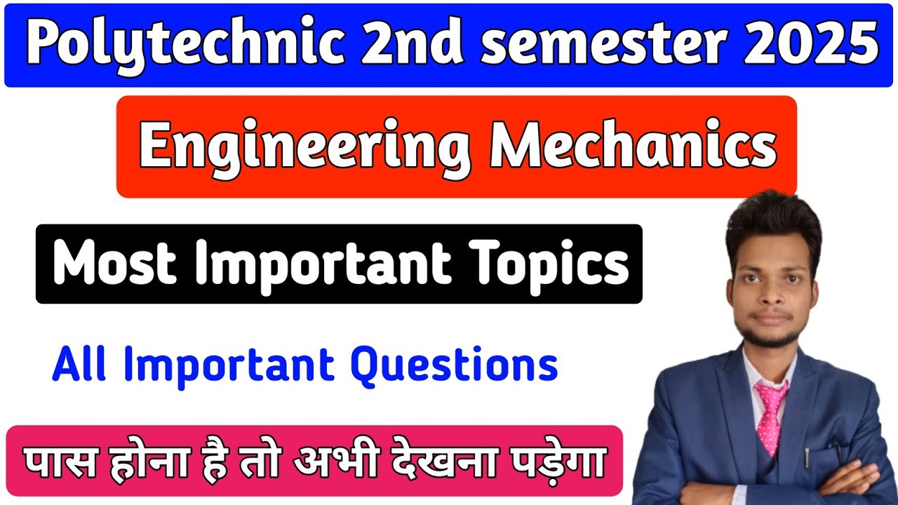 Engineering Mechanics  Most Important Topics 2025 || Polytechnic 2nd Sem Engineering Mechanics ||