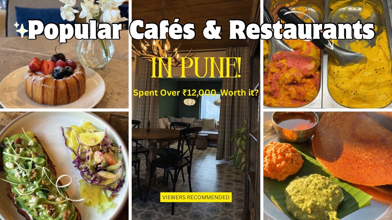 I Spent Over ₹12,000 Trying Popular Food Spots in Pune… Worth the Hype? | Cafés & Restaurants | 4K