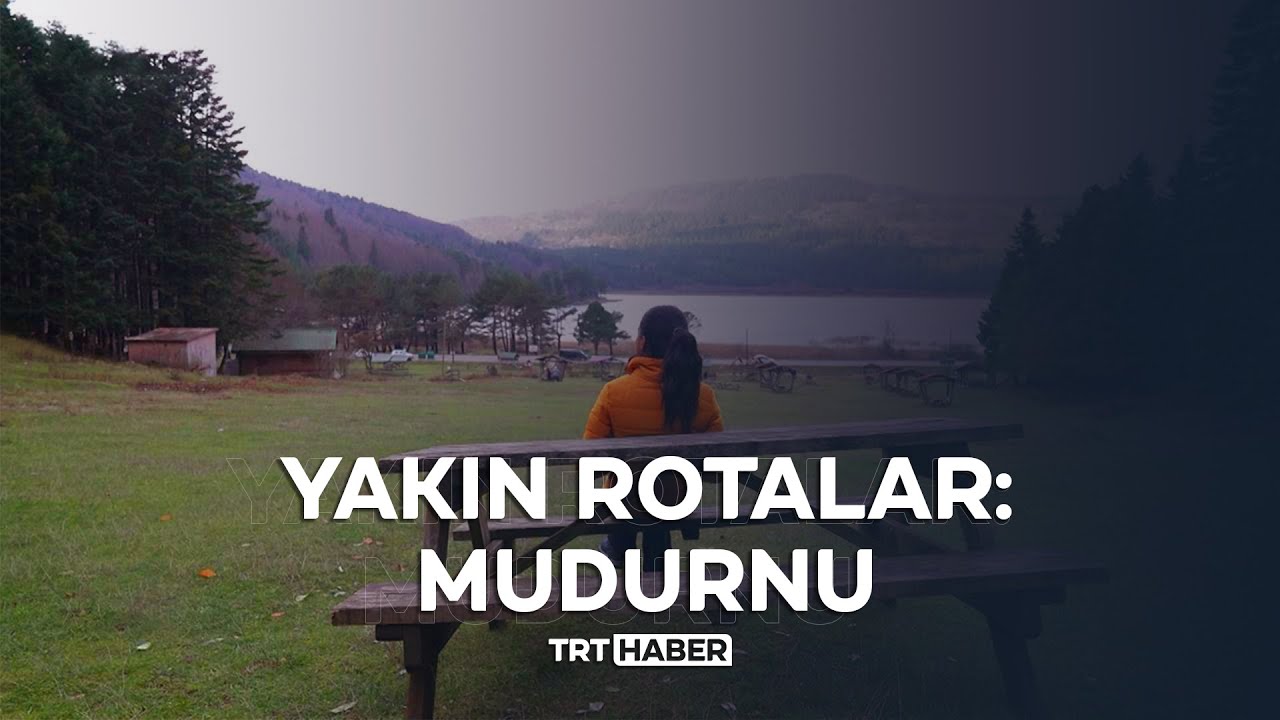Yakın Rotalar: Mudurnu
