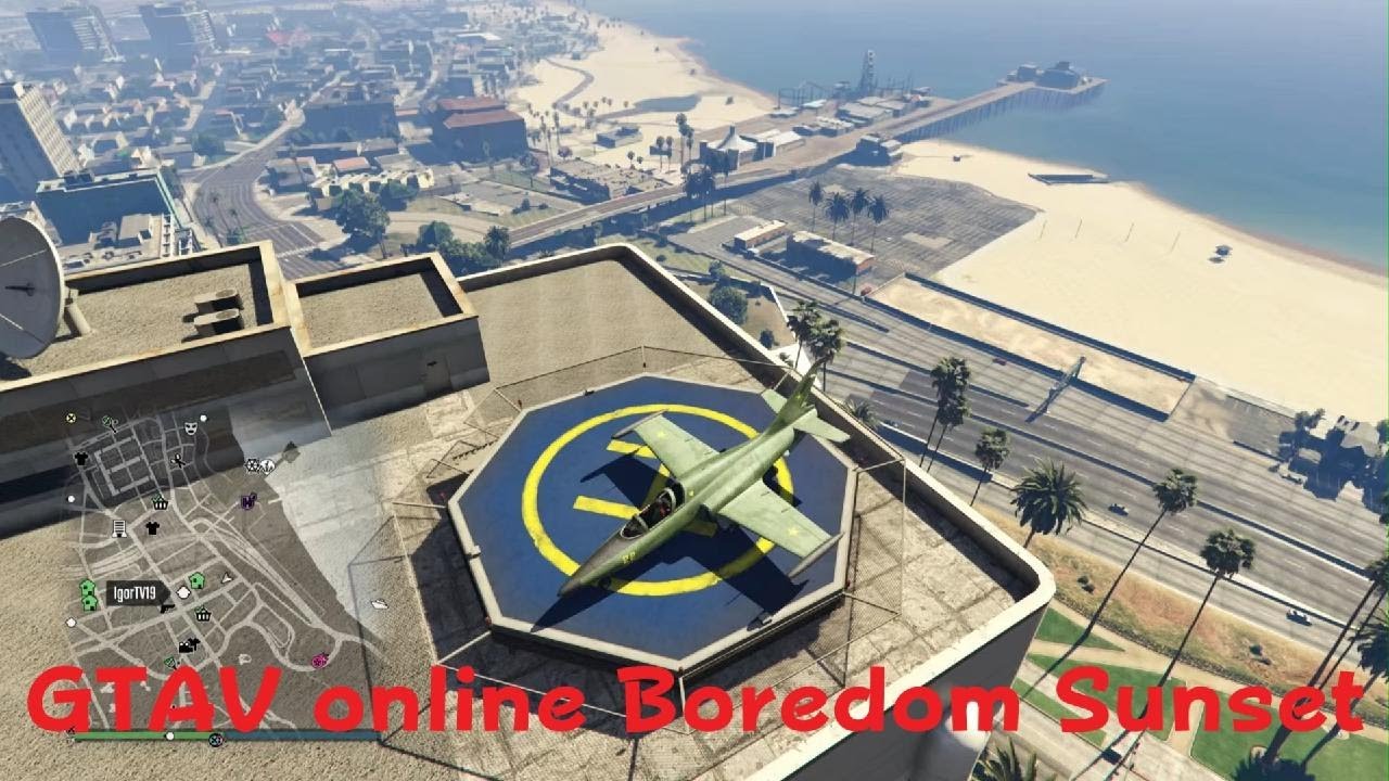 GTAV online Boredom Sunset 🌅
