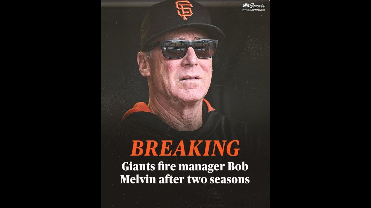 Giants fire manager Bob Melvin three months after picking up option