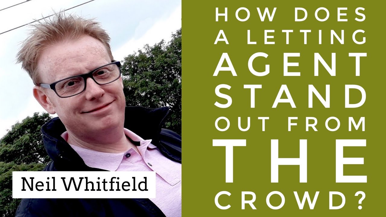 How does a Letting Agent stand out from the crowd?