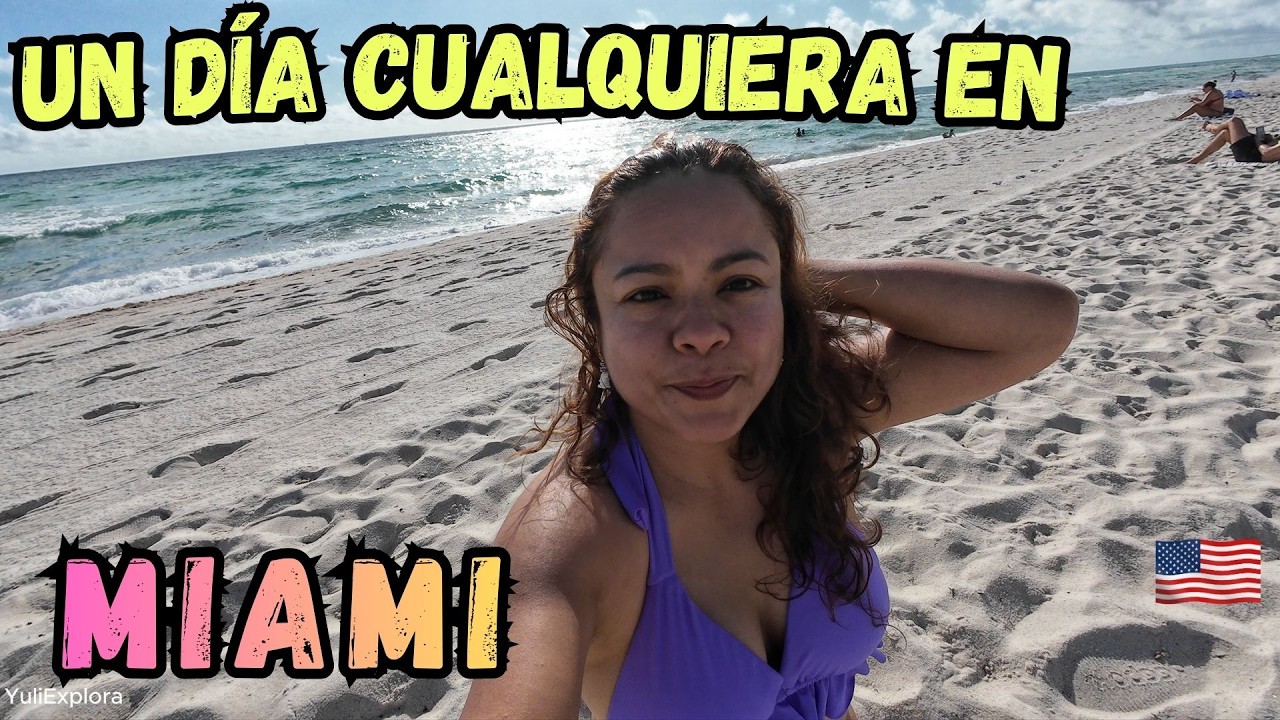 MIAMI BEACH: Así fué mi experiencia un día común en ésta ciudad.