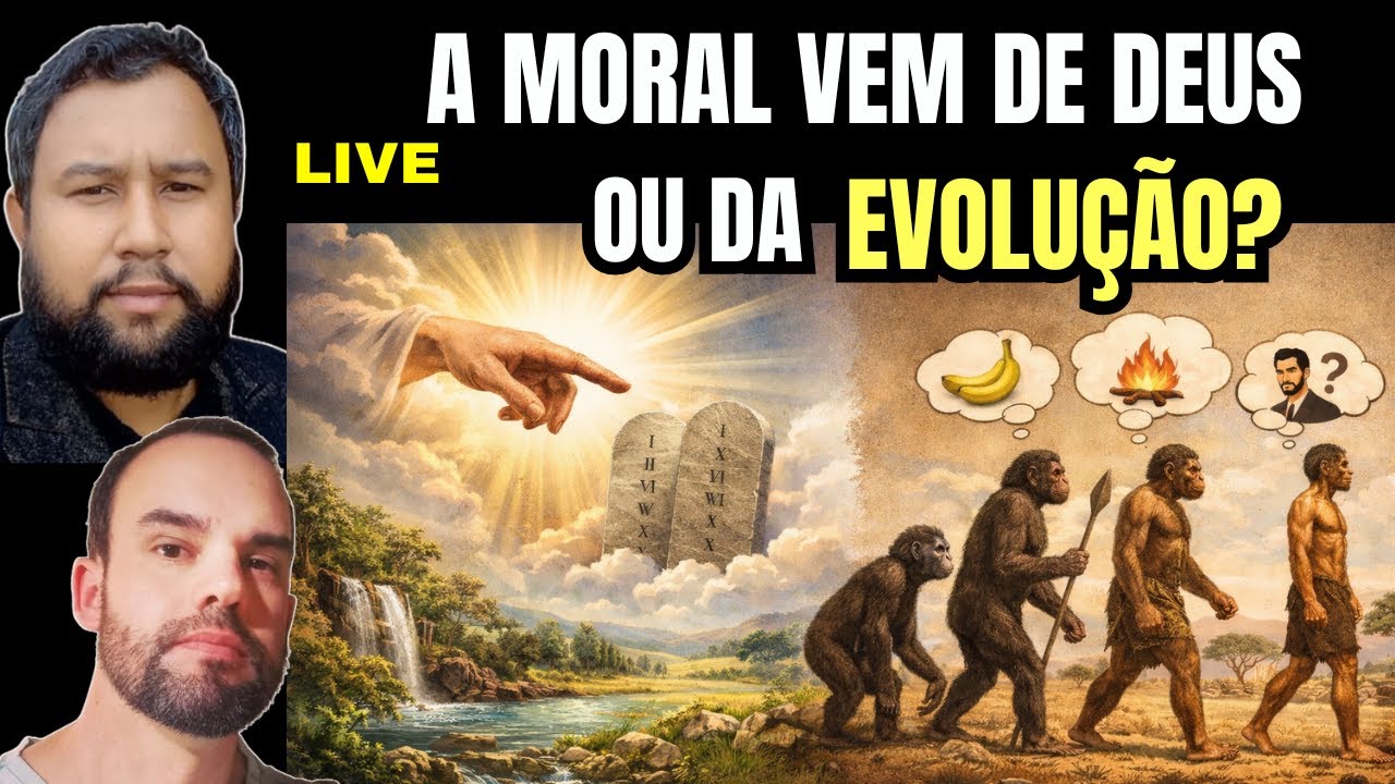 A Moral vem de Deus ou da Evolução? Explicando como valores morais nos revelam Deus