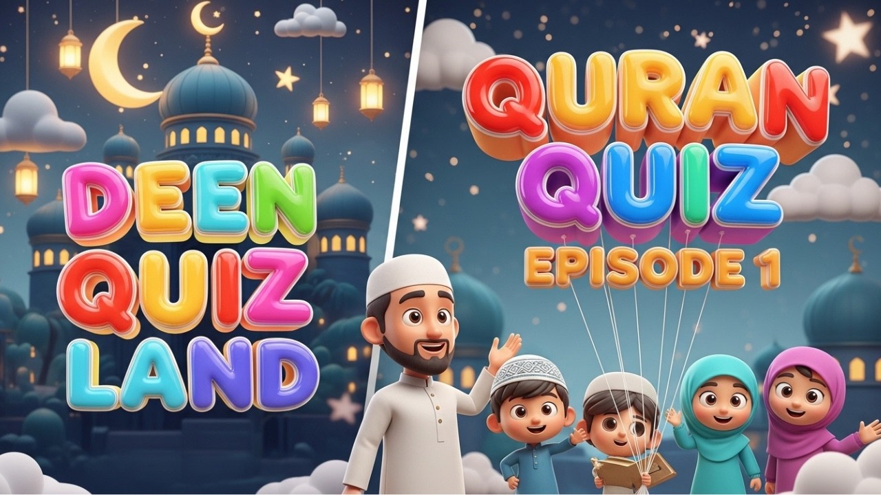 QURAN QUIZ – Episode 1 | Deen Quiz Land 🕌✨ | 3D Cartoon Kids Islamic Quiz