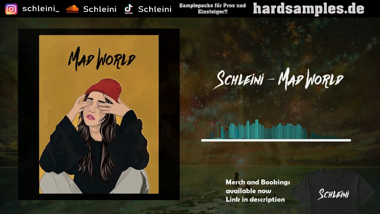 Schleini - Mad World [HARDTEKK]