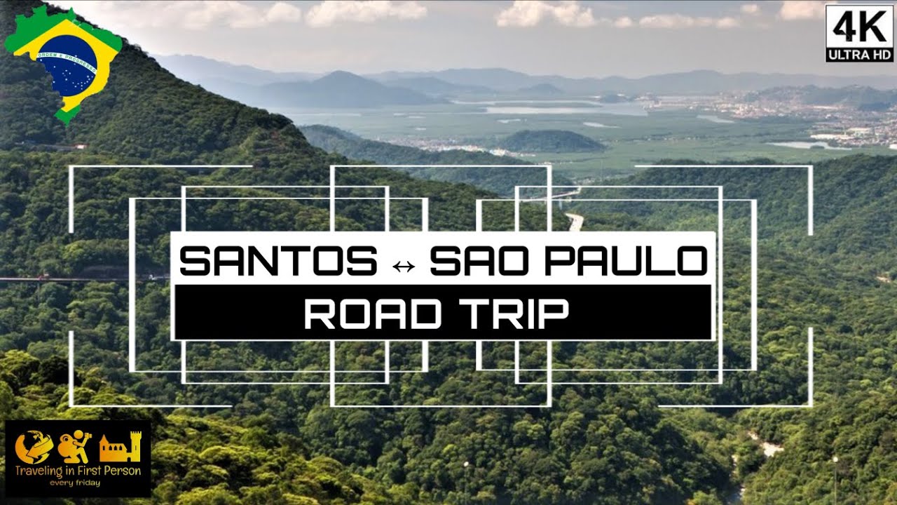 🇧🇷 BATE E VOLTA SANTOS - S&Atilde;O PAULO | 4K | BRAZIL | TIMELAPSE | Round trip from Santos to S&atilde;o Paulo