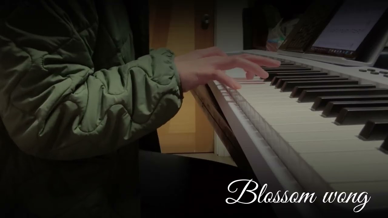 Cover 匆匆那年piano by blossom wong