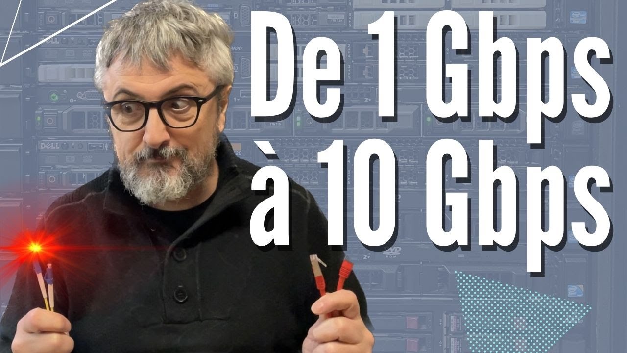 Mise à niveau de mon réseau en fibre optique: de 1 Gbps à 10 Gbps