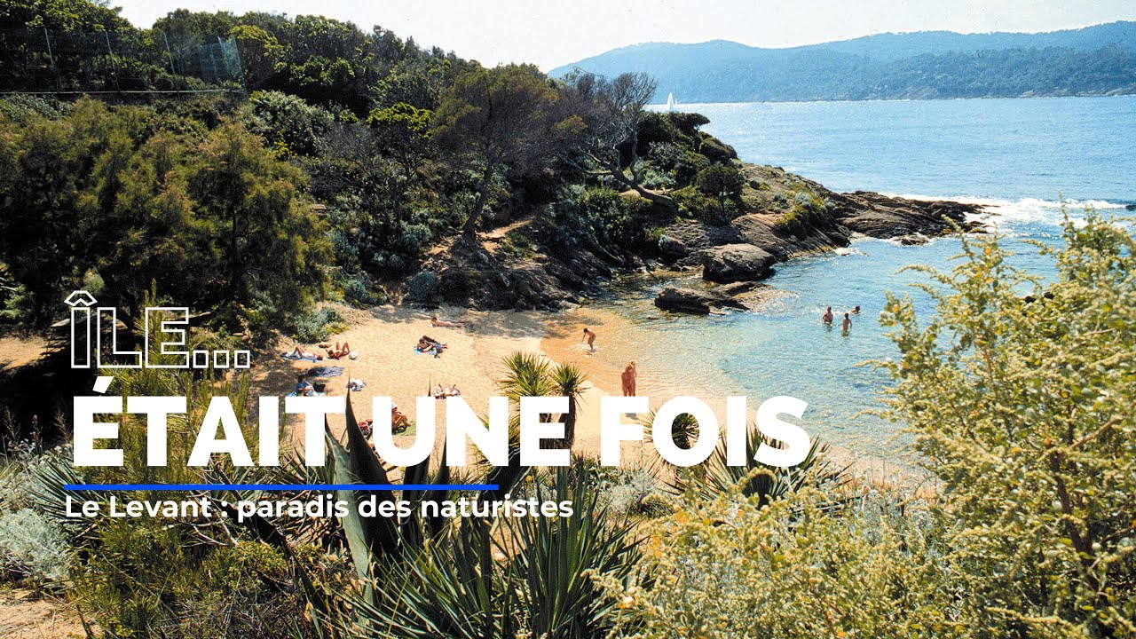 Le Levant: paradis des naturistes