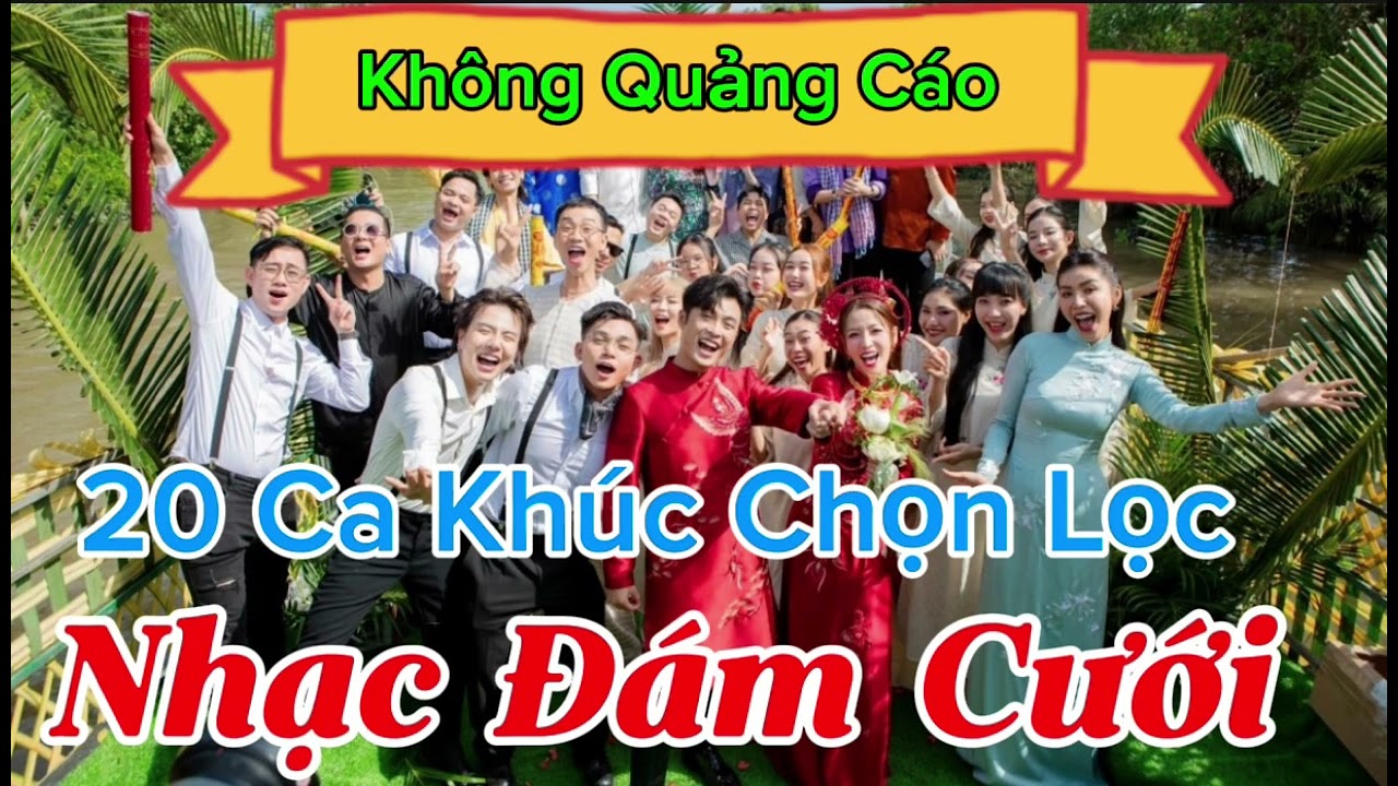 Nhạc Đám Cưới Liên Khúc Chọn Lọc#nhachaymoingay #nhacdamcuoi #nhacdanca #nhactrutinh #nhacbolero 
