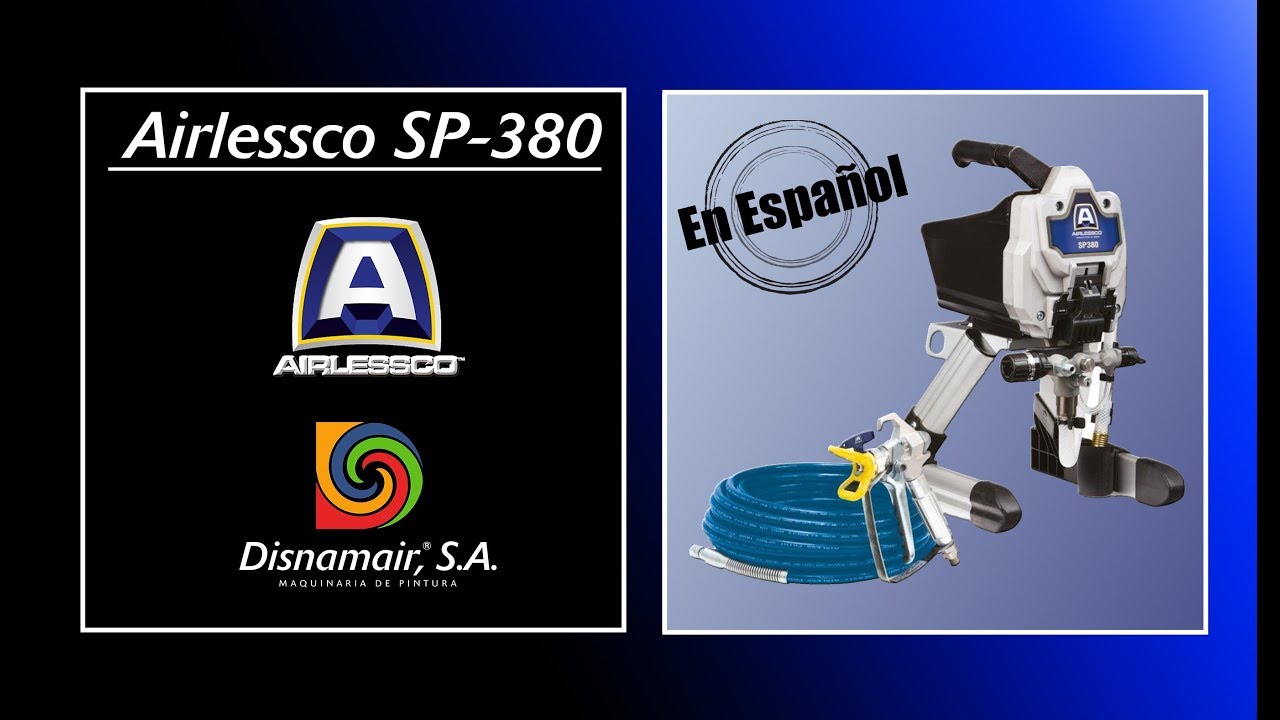 Nueva AIRLESSCO SP380 - Vídeo utilización.