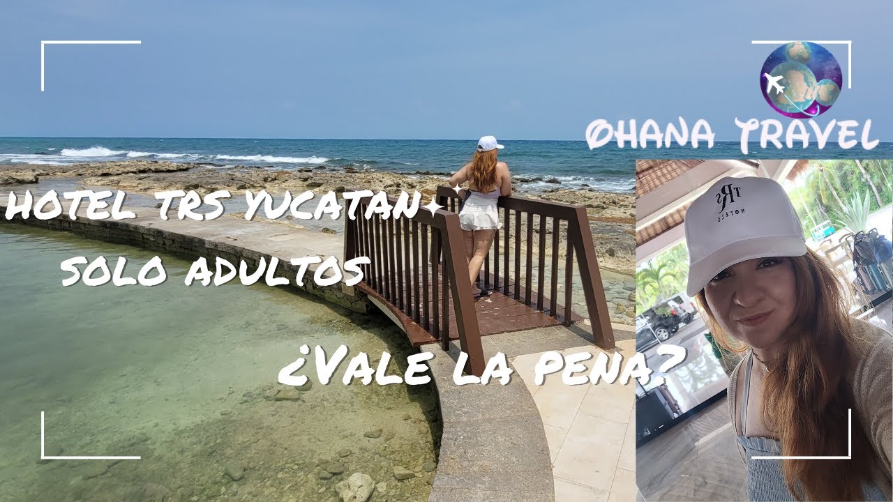 TRS Yucatán Todo Incluido