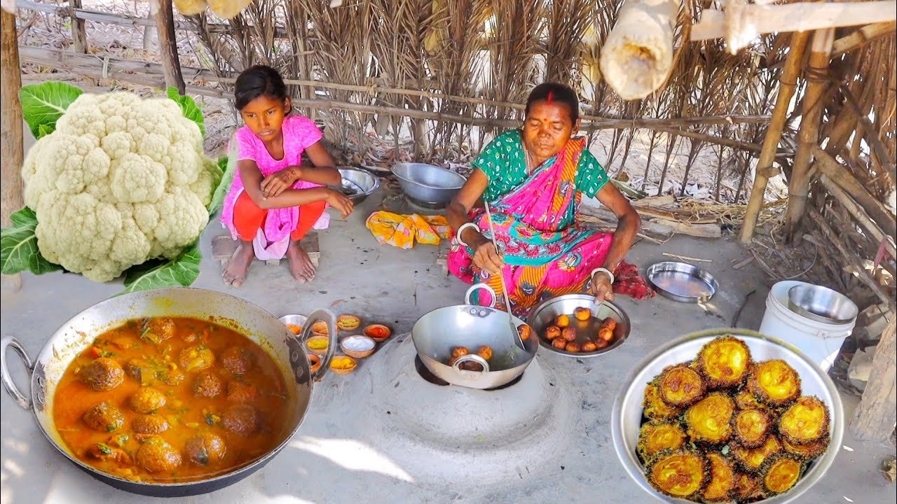 Cauliflower Kofta curry and Karela vaji cooking by our santali tribe mother for her child