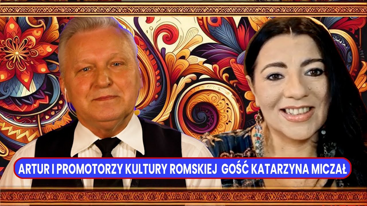 Artur i Promotorzy Kultury Romskiej  Gość Katarzyna Miczał