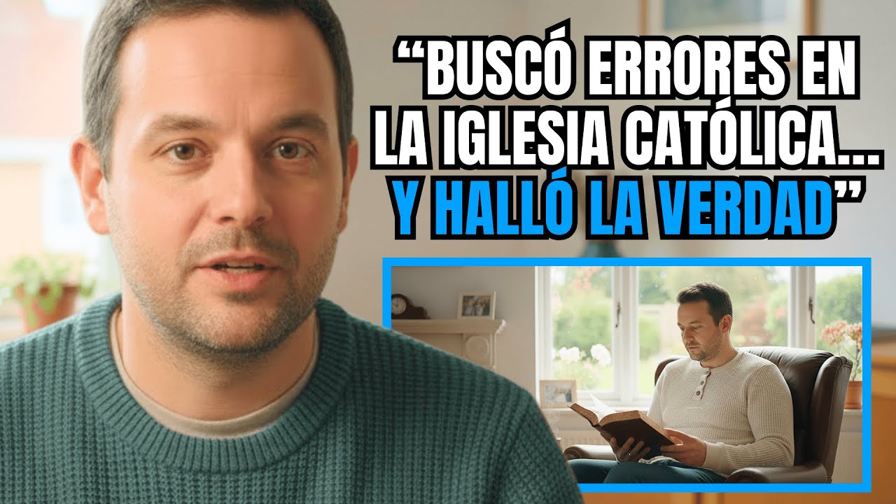 Misionero protestante descubrió en la Biblia que la Iglesia Católica tenía razón