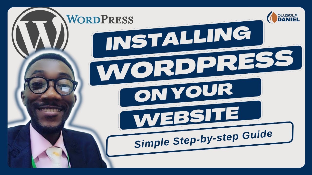 WEBSITE – INSTALLING WORDPRESS SCRIPT ON YOUR WEBSITE (Simple Step-by-step guide)