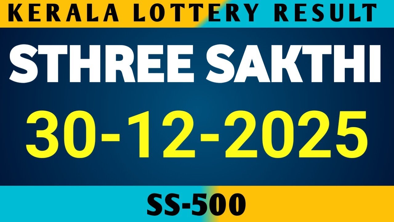30 DECEMBER 2025 STHREE SAKTHI SS-500 KERALA LOTTERY RESULT