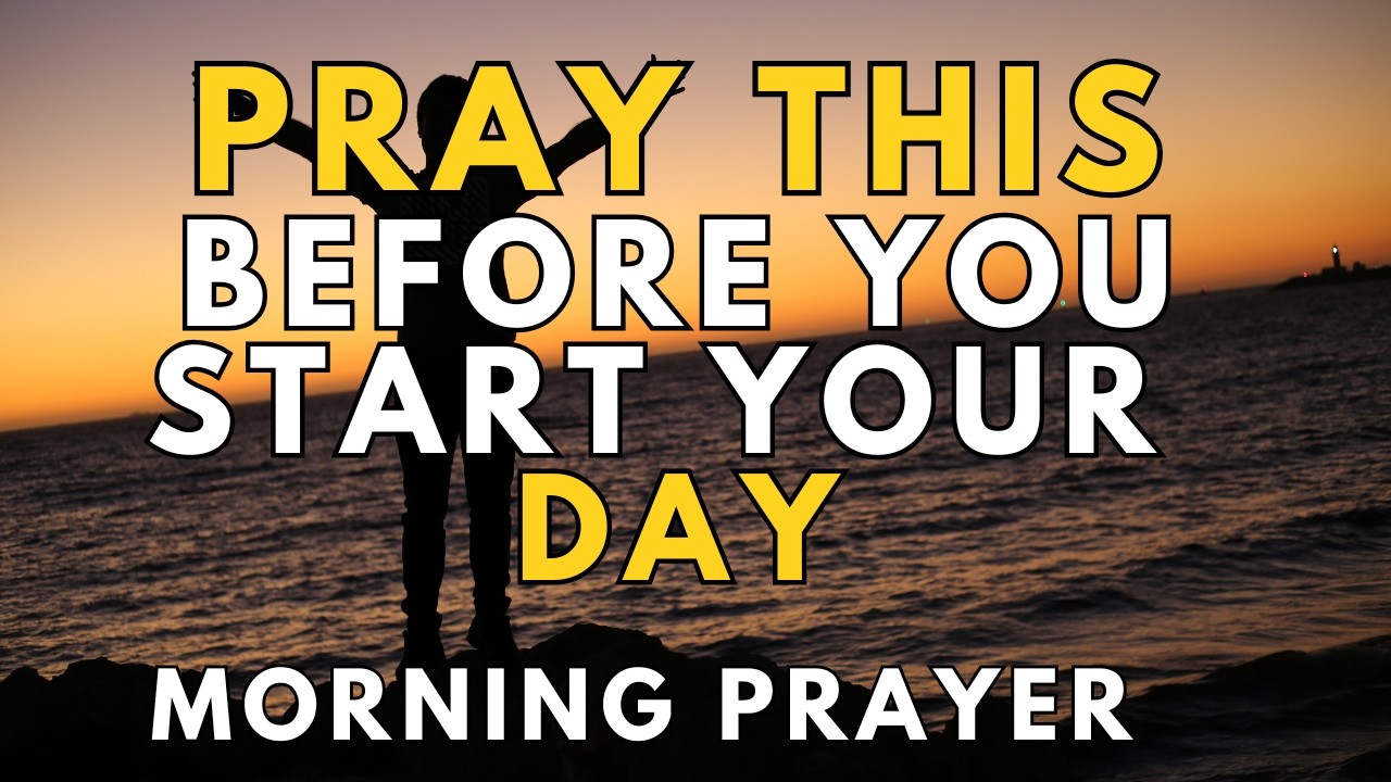 Powerful Morning Prayer for Blessings & Success | Start Your Day with God’s Favor and Breakthrough