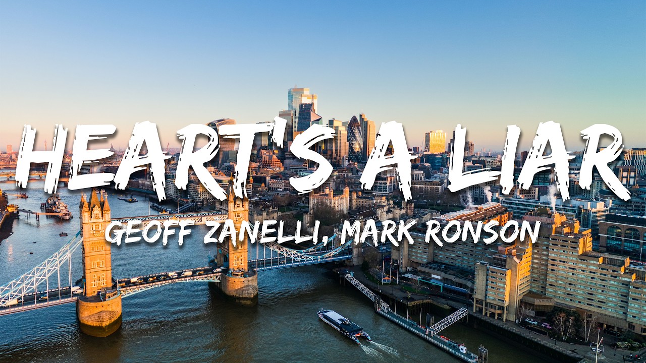 Geoff Zanelli, Mark Ronson, Rose Elinor Dougall - Heart's a Liar (Lyrics)