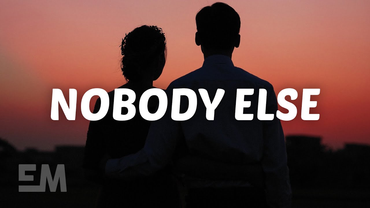 Cole Norton - Nobody Else (Lyrics)